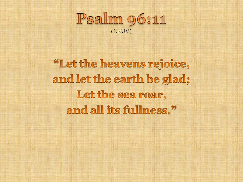 Psalm 96:11